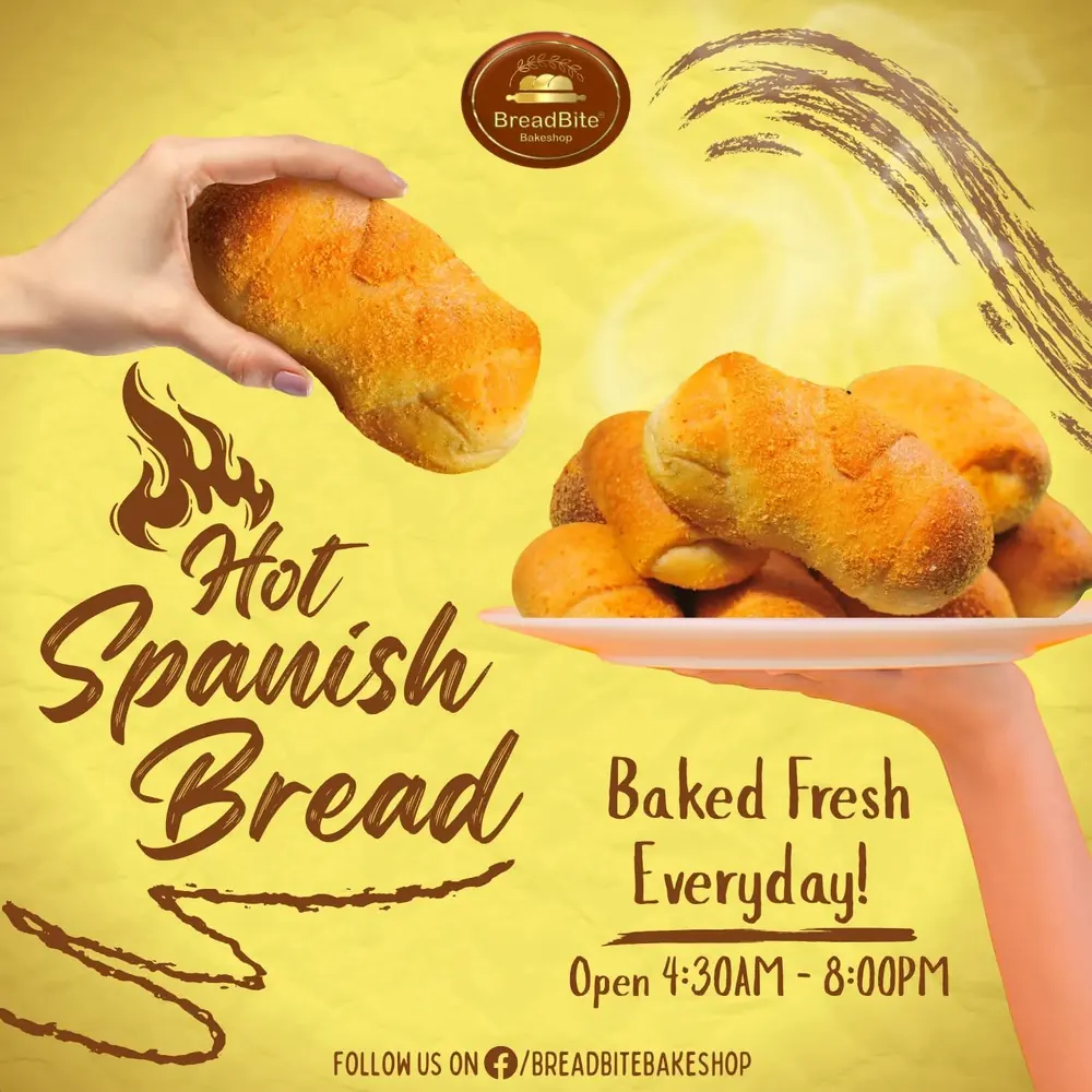 BreadBite poster: Hot Spanish Bread, baked fresh every day. Open 4:30 AM to 8:00 PM.